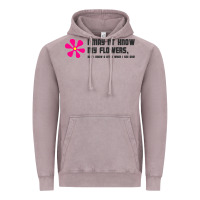 Vintage Zinc i may not know my flowers  t shirt Vintage Hoodie - SnappyArt