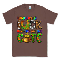 Chestnut Who needs luck when you are this cute Classic Tee - OliviaCreatesArt
