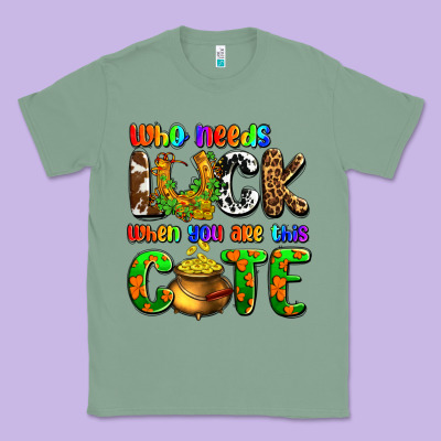 Who Needs Luck When You Are This Cute Classic Tee Designed By Oliviacreatesart