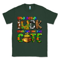 Sports Green Who needs luck when you are this cute Classic Tee - OliviaCreatesArt