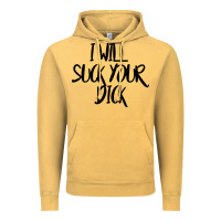 Vintage Mustard i will suck your dick Vintage Hoodie - FloraArt