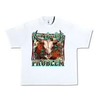 White Somebody's Problem Bull Skull Urban Heavy Tee - FaDigitalArtStudio