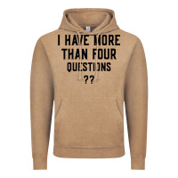 I Have More Than Four Questions Vintage Hoodie | Teevron