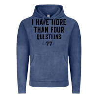 Vintage Denim i have more than four questions Vintage Hoodie - ArtMosaic
