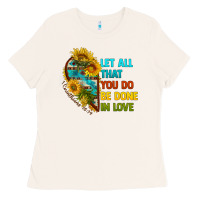 Bone let all that you do be done in love Ladies Tee - BundleAndBundleShop