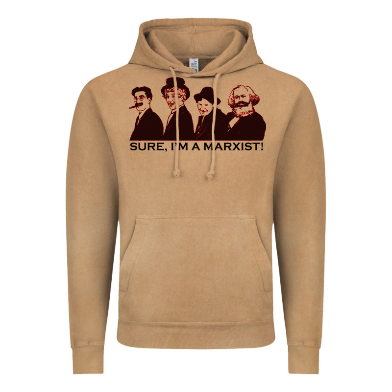 Sure I'm A Marxist Vintage Hoodie by ArtMosaic | Teevron