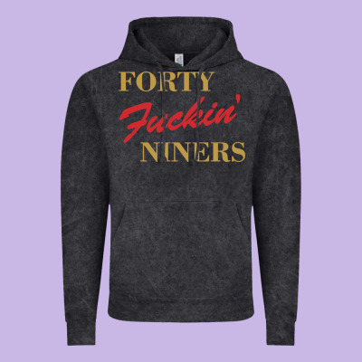 Forty Fvckin' Niners Vintage Hoodie Designed By Artmosaic
