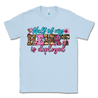 Dusty Blue half of my haert is deployed olivia Classic Tee - OliviaCreatesArt
