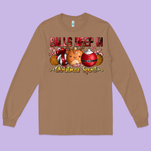 Balls Deep In Christmas Spirit Long Sleeve Tee Designed By Cowhidedigitalart