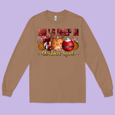 Balls Deep In Christmas Spirit Long Sleeve Tee Designed By Cowhidedigitalart