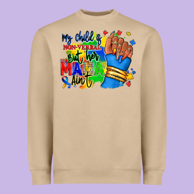 My Child Is Non Verbal But Her Mama Aint Afro Hand Rana Heavyweight Sweatshirt Designed By Ranaportraitstore
