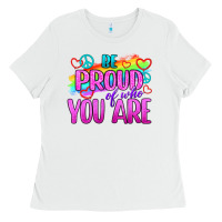 White Be Proud Of Who You Are Ladies Tee - BundleAndBundleShop