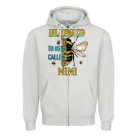 Dove Grey blessed to bee called mimi Zipper Hoodie - JahusDesignShop