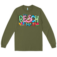 Army Green Besch Life Long Sleeve Tee - CowhideDigitalArt