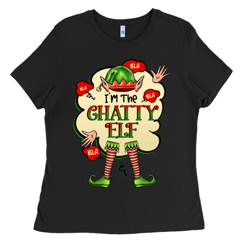 Im The Chatty Elf Ladies Tee by FaDigitalArtStudio | Teevron