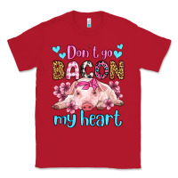 Red don't go bacon my heart olivia Classic Tee - OliviaCreatesArt