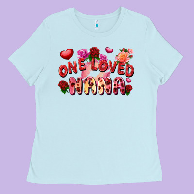 One Loved Nana Ladies Tee Designed By Fadigitalartstudio