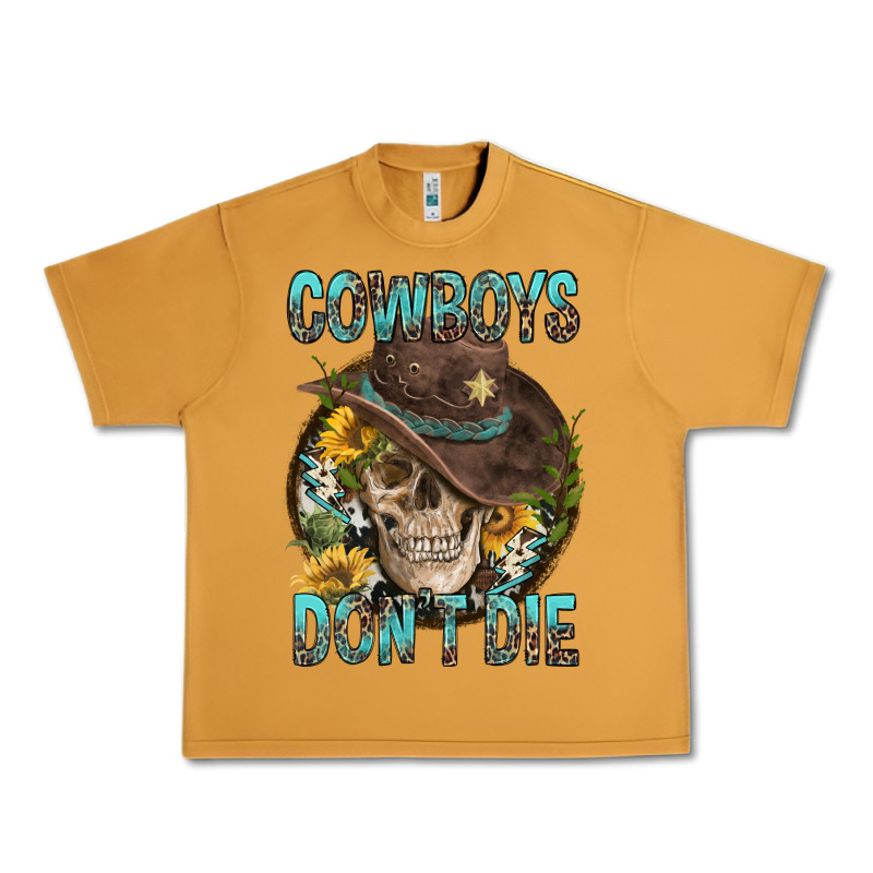 Cowboys Don't Die Urban Heavy Tee by FaDigitalArtStudio | Teevron