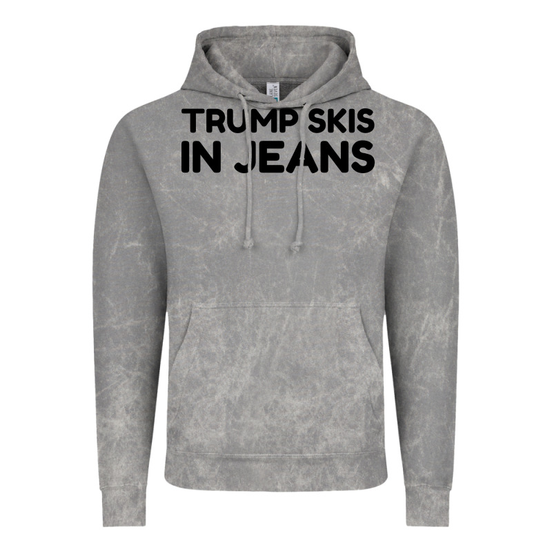 Trump Skis In Jeans Vintage Hoodie by artisFamous | Teevron