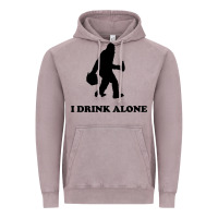 Vintage Zinc bigfoot sasquatch i drink alone Vintage Hoodie - artisFamous