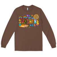 Chestnut be the sunshine Long Sleeve Tee - CowhideDigitalArt