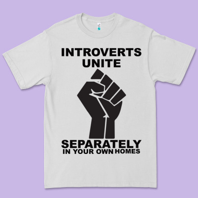 Introverts Unite Seperately In Your Own Homes Premium Tee Designed By Bettercallsaul