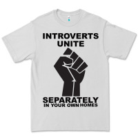 Dove Grey introverts unite seperately in your own homes Premium Tee - Bettercallsaul