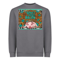 Storm whats shakin bacon baby pig Heavyweight Sweatshirt - RanaPortraitStore
