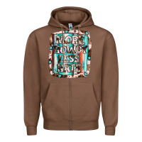 Chestnut more howdy less hate Zipper Hoodie - JahusDesignShop