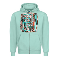 Seafoam more howdy less hate Zipper Hoodie - JahusDesignShop