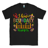 Black ı have boundary issues mardi gras olivia Classic Tee - OliviaCreatesArt