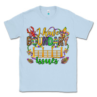 Dusty Blue ı have boundary issues mardi gras olivia Classic Tee - OliviaCreatesArt