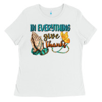 İn Everything Give Thanks Ladies Tee | Teevron