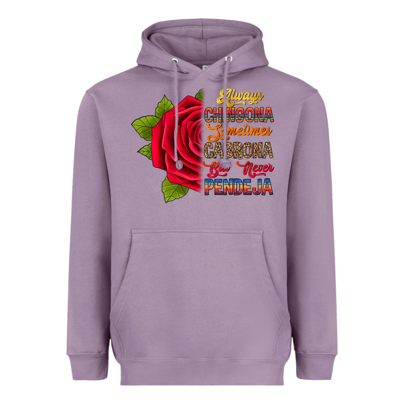 Always Chingona Sometimes Cabrona But Never Pendej Heavyweight Hoodie by RanaPortraitStore | Teevron