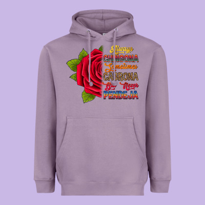 Always Chingona Sometimes Cabrona But Never Pendej Heavyweight Hoodie Designed By Ranaportraitstore