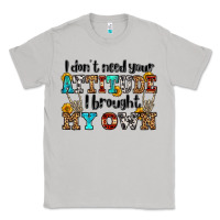 Moon Dust i don't need your attitude i brought my own olivia Classic Tee - OliviaCreatesArt