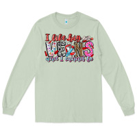 Matcha I Like big veins and cannot be Long Sleeve Tee - CowhideDigitalArt