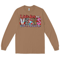 Toasted Coconut I Like big veins and cannot be Long Sleeve Tee - CowhideDigitalArt