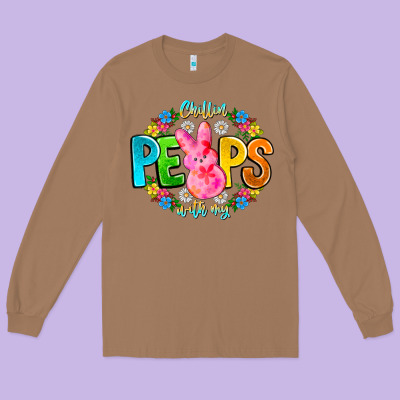 Chillin Peeps With My Long Sleeve Tee Designed By Cowhidedigitalart
