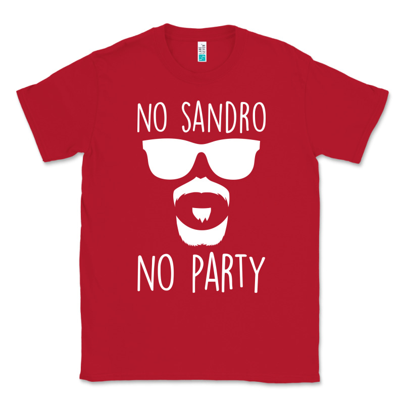 No Sandro No Party Classic Tee by Bettercallsaul | Teevron
