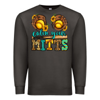 Smoke calm your mitts softball Premium Sweatshirt - Jasminsmagicworld