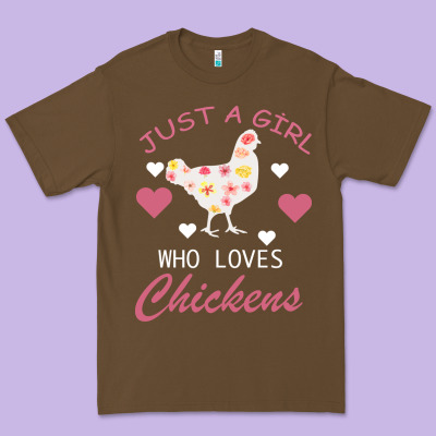 Just A Girl Who Love Chickens Premium Tee Designed By Bettercallsaul