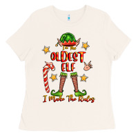 Bone im the oldest elf i make the rules Ladies Tee - FaDigitalArtStudio