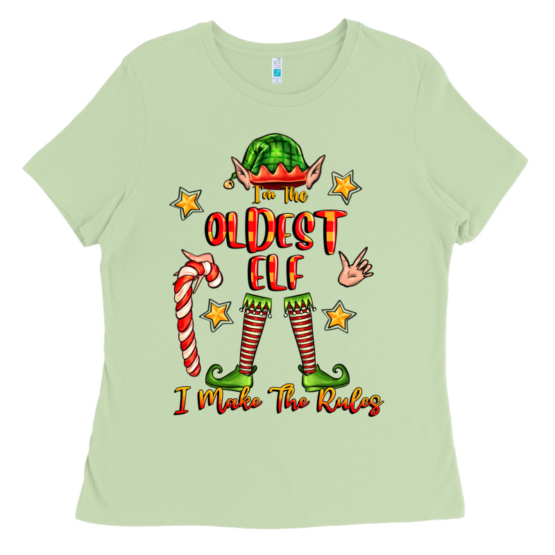 Im The Oldest Elf I Make The Rules Ladies Tee by FaDigitalArtStudio | Teevron