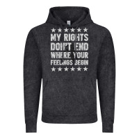 Vintage Black My Rights Don't End Where Your Feelings Begin Vintage Hoodie - artisFamous