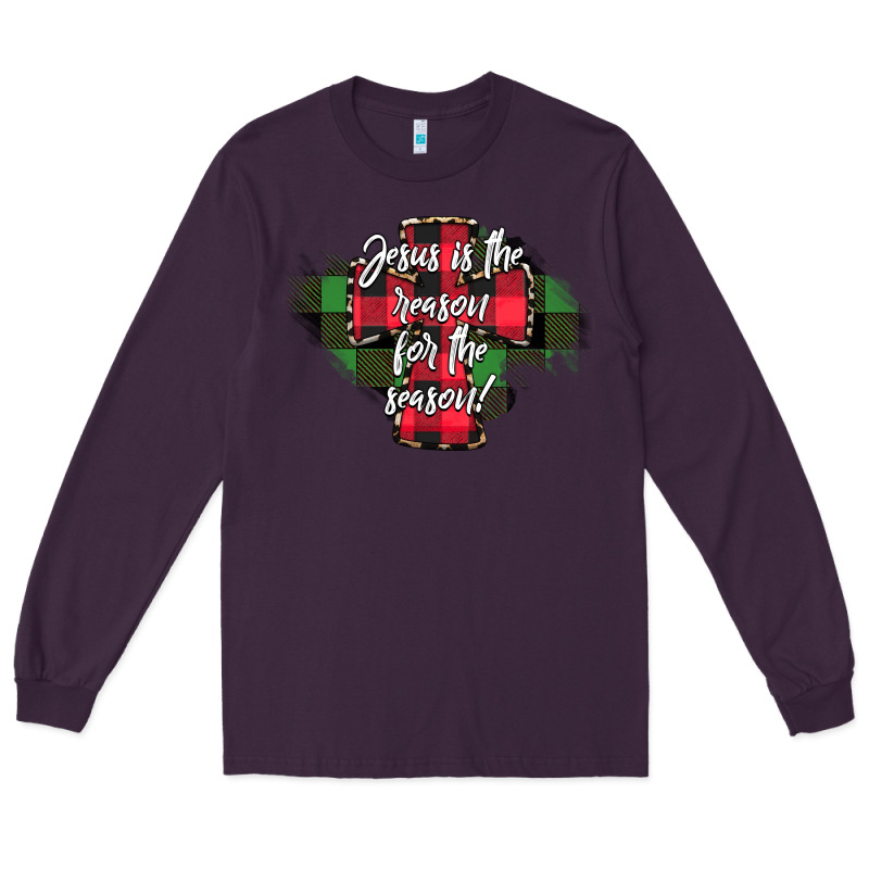 Jesus Is The Reason For The Season Long Sleeve Tee by CowhideDigitalArt | Teevron