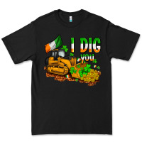 Black I dig you St. Patrick's Premium Tee - OliviaCreatesArt