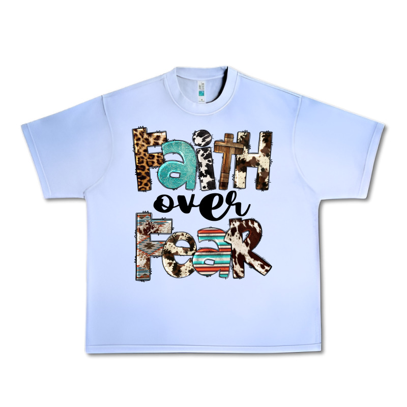 Faith Over Fear Urban Heavy Tee by FaDigitalArtStudio | Teevron