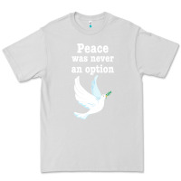 Dove Grey Peace Was Never An Option Premium Tee - Bettercallsaul