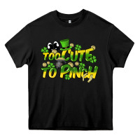 Black Too cute to pinch St. Patrick's Day Heavy Core Tee - HowdyJamesFarm